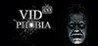 VIDeoPHOBIA Image