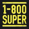 1-800 SUPER