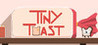 Tiny Toast Image
