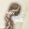 Heavy Burden Image