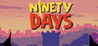 Ninety Days Image