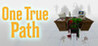 One True Path - Part 1 Image