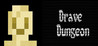 Brave Dungeon Image
