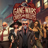 Gang Wars - Cards and Bullets