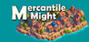 Mercantile Might