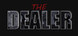 The Dealer Product Image