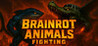 Brainrot Animals Fighting