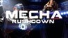 Mecha Rushdown