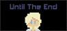 Until The End (2022)