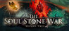The Soul Stone War Image