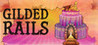 Gilded Rails Image