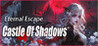 Eternal Escape: castle of shadows Image