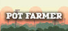 Pot Farmer Image