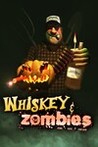 Whiskey & Zombies Image