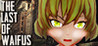 The Last of Waifus Image