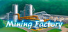 Mining Factory Image