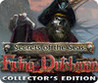 Secrets of the Seas: Flying Dutchman Image