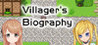 Villager's Biography