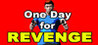 One Day for Revenge Image