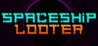 Spaceship Looter Image
