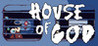 HOUSE OF GOD Image