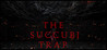 The Succubi Trap