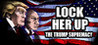Lock Her Up: The Trump Supremacy