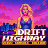 Drift Highway: Retro Console Edition Image