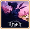 My Brother Rabbit Image