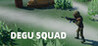 Degu Squad Image