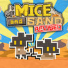 Of Mice and Sand: Revised