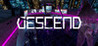 DESCEND (Neonic Game Studios) Image