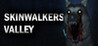 Skinwalkers Valley Image