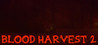 Blood Harvest 2 Image