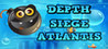 Depth Siege Atlantis Image