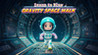 Learn to Play - Gravity Space Walk
