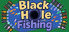Black Hole Fishing Image