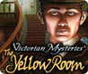 Victorian Mysteries: The Yellow Room Image