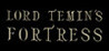 Lord Temin's Fortress