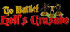 To Battle!: Hell's Crusade