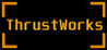 ThrustWorks