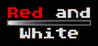 Red and White (2021)