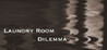Laundry Room Dilemma Image