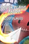 Paper Plane Arena - Lost Places Image