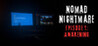 Nomad Nightmare - Episode 1: Awakening Image