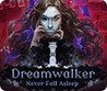 Dreamwalker: Never Fall Asleep Image
