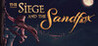 The Siege and the Sandfox Image