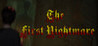 The First Nightmare