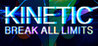 Kinetic: Break All Limits Image
