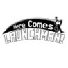 Here Comes Launchman Image
